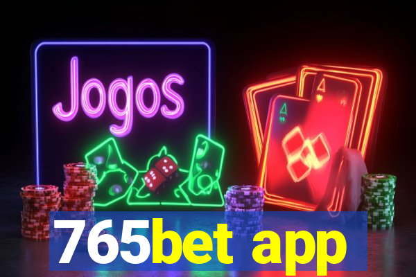 765bet app